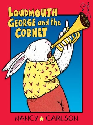 cover image of Loudmouth George and the Cornet